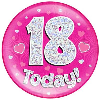 Oaktree Kitűző - I am 18 Today Óriás Pink