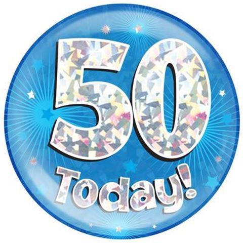 Oaktree Kitűző - I am 50 Today Óriás Kék